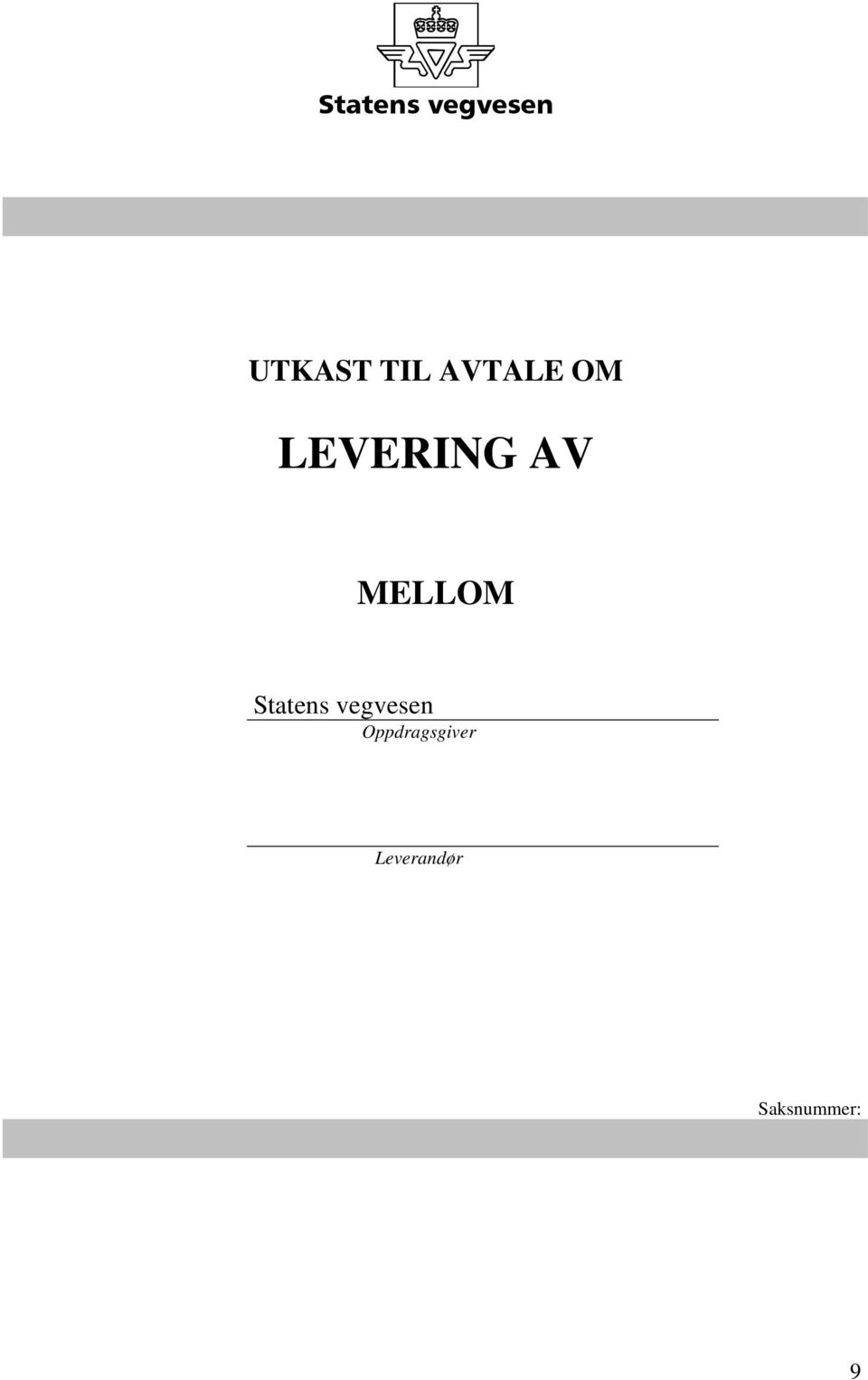 MELLOM Statens vegvesen