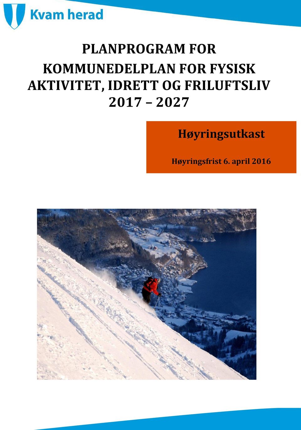 FRILUFTSLIV 2017 2027