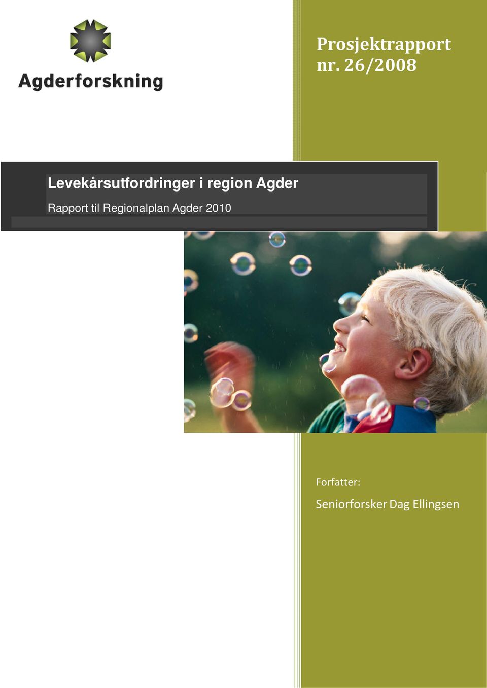 region Agder Rapport til