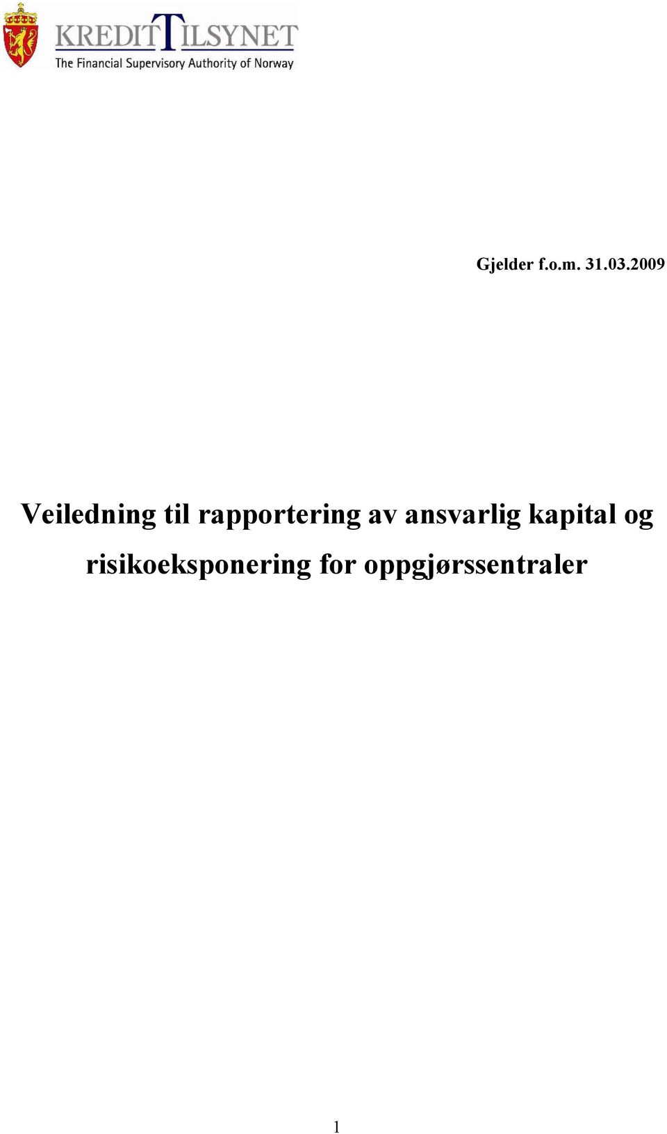 rapportering av ansvarlig