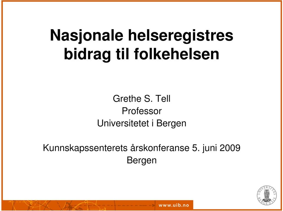 Tell Professor Universitetet i