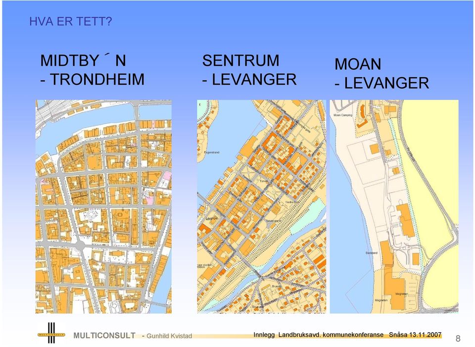 MIDTBY N - TRONDHEIM SENTRUM - LEVANGER MOAN -