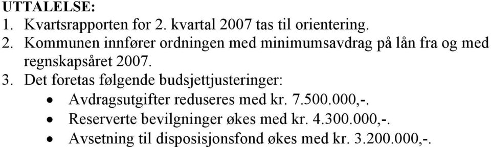 07 tas til orientering. 2.