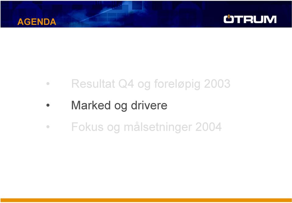 Marked og drivere