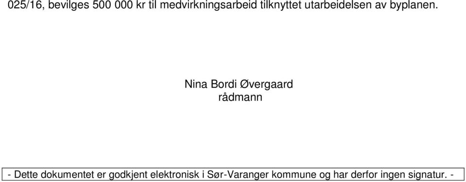 Nina Bordi Øvergaard rådmann - Dette dokumentet er
