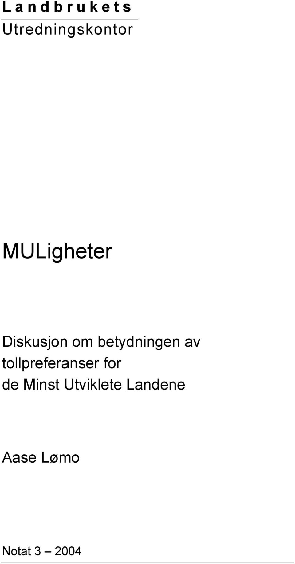 betydningen av tollpreferanser for