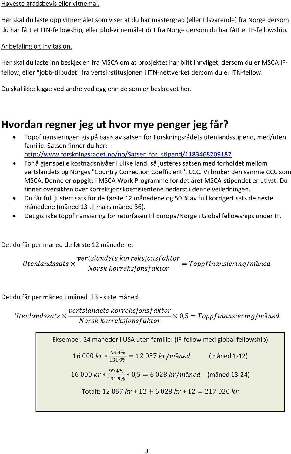 IF-fellowship. Anbefaling og Invitasjon.