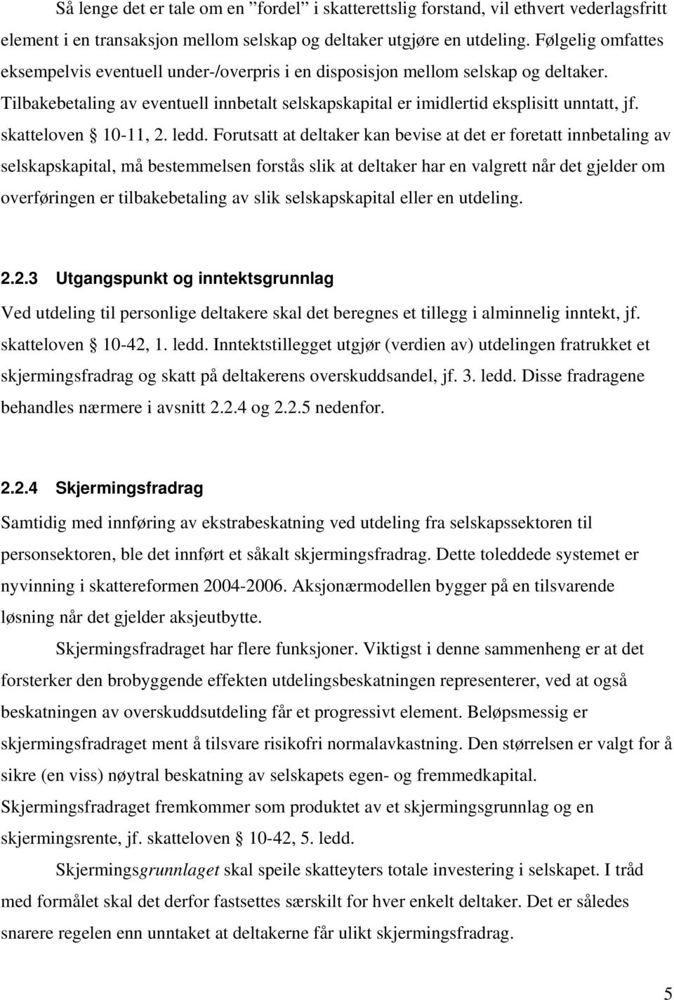 skatteloven 10-11, 2. ledd.