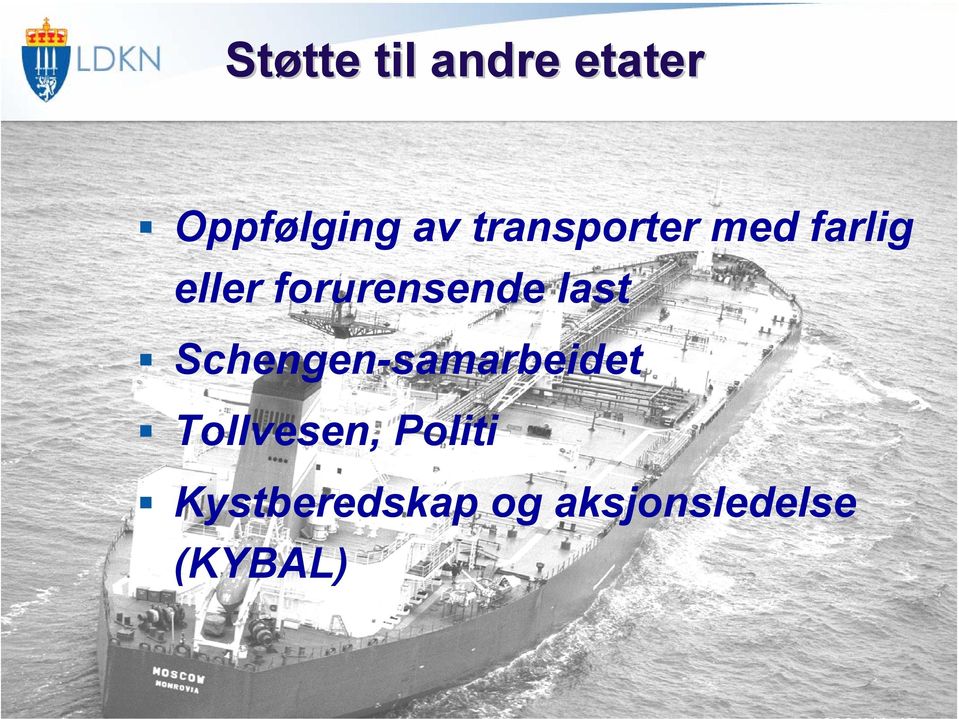 forurensende last Schengen-samarbeidet