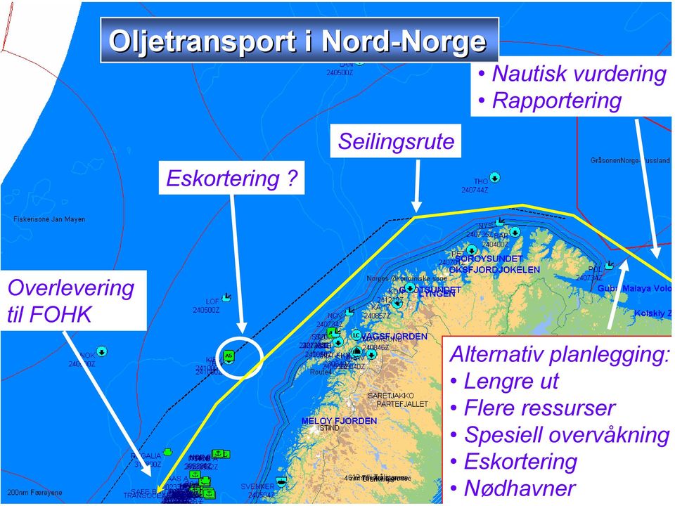 Seilingsrute Overlevering til FOHK Alternativ