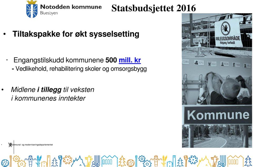 kr - Vedlikehold, rehabilitering skoler og omsorgsbygg