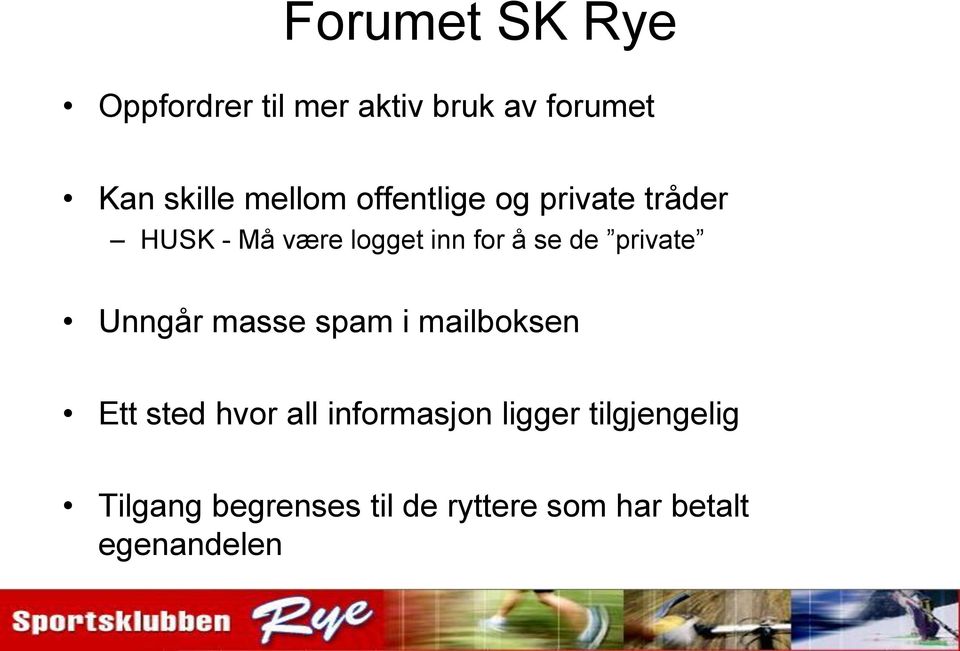 de private Unngår masse spam i mailboksen Ett sted hvor all informasjon