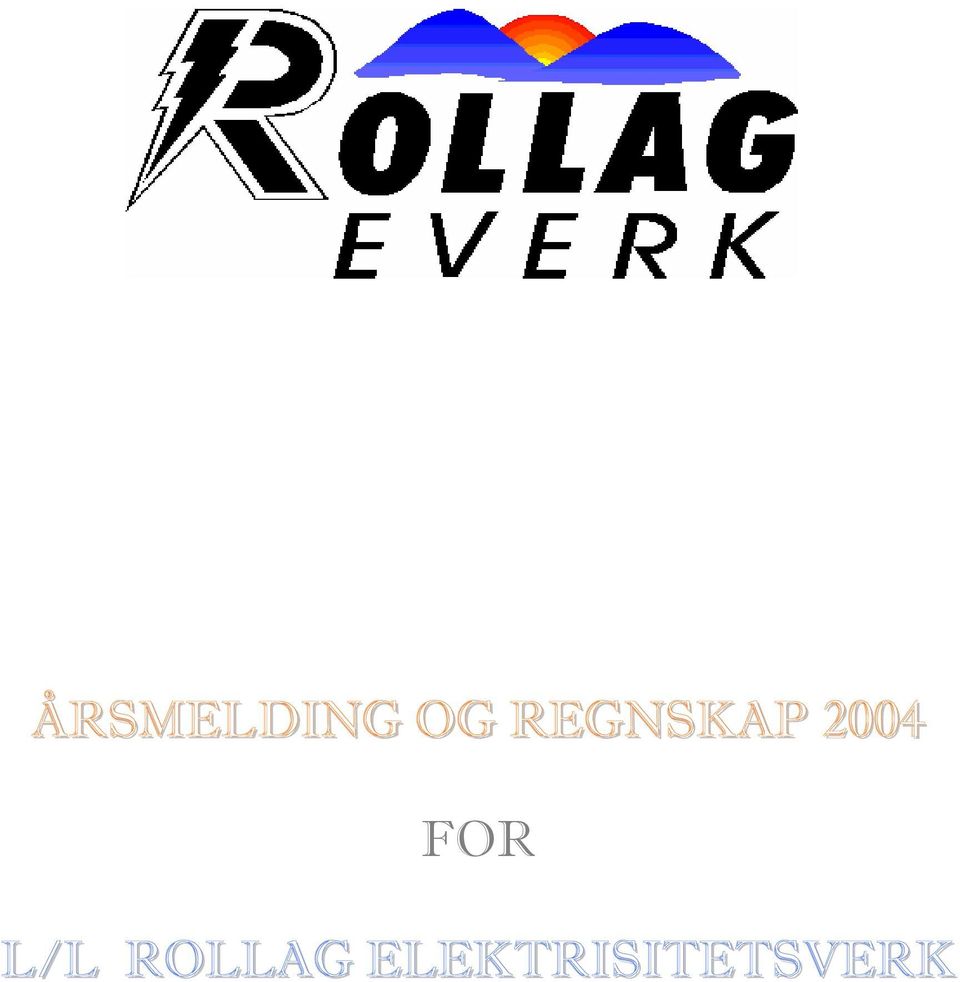 FOR L/L ROLLAG