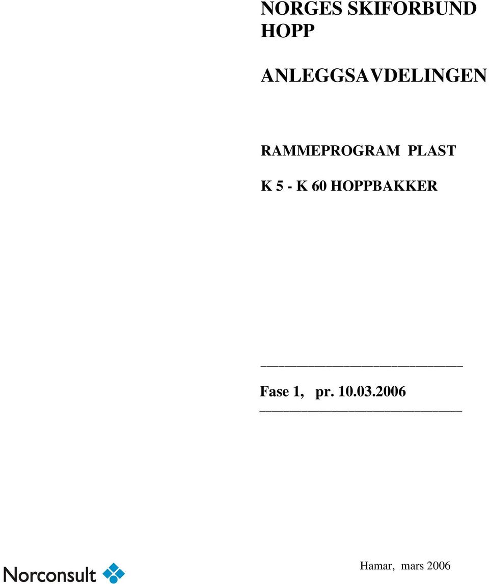 PLAST K 5 - K 60 HOPPBAKKER