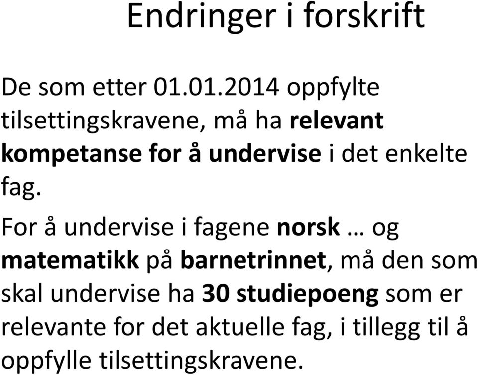 det enkelte fag.