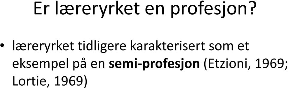 karakterisert som et eksempel på