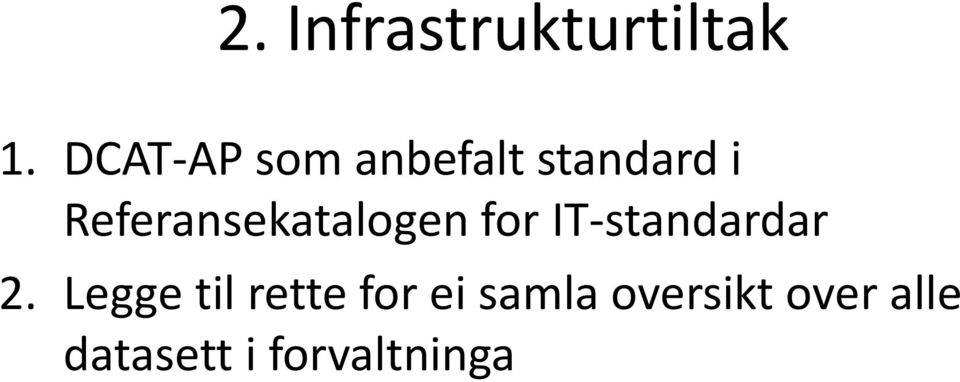 Referansekatalogen for IT-standardar 2.