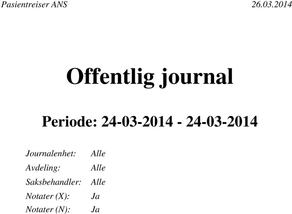 Journalenhet: Avdeling: