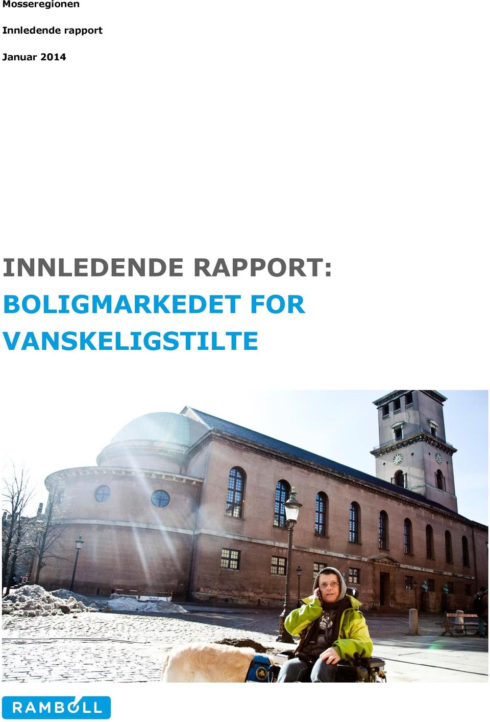 INNLEDENDE RAPPORT: