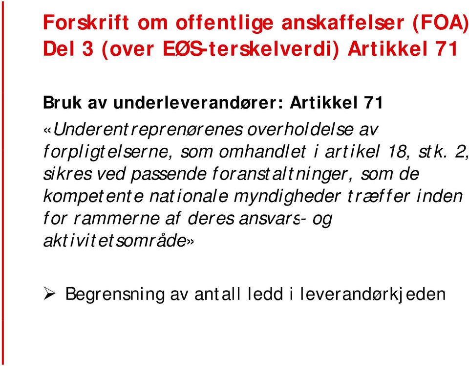 i artikel 18, stk.