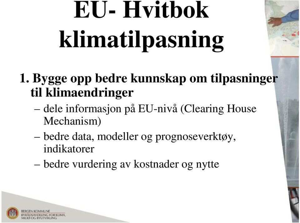 klimaendringer dele informasjon på EU-nivå (Clearing House