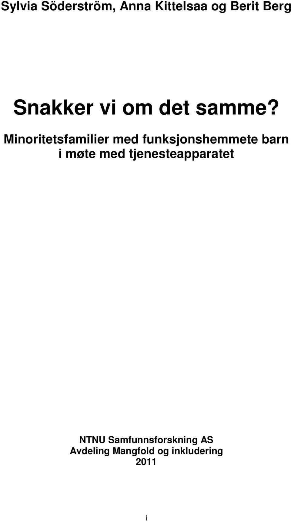 Minoritetsfamilier med funksjonshemmete barn i møte