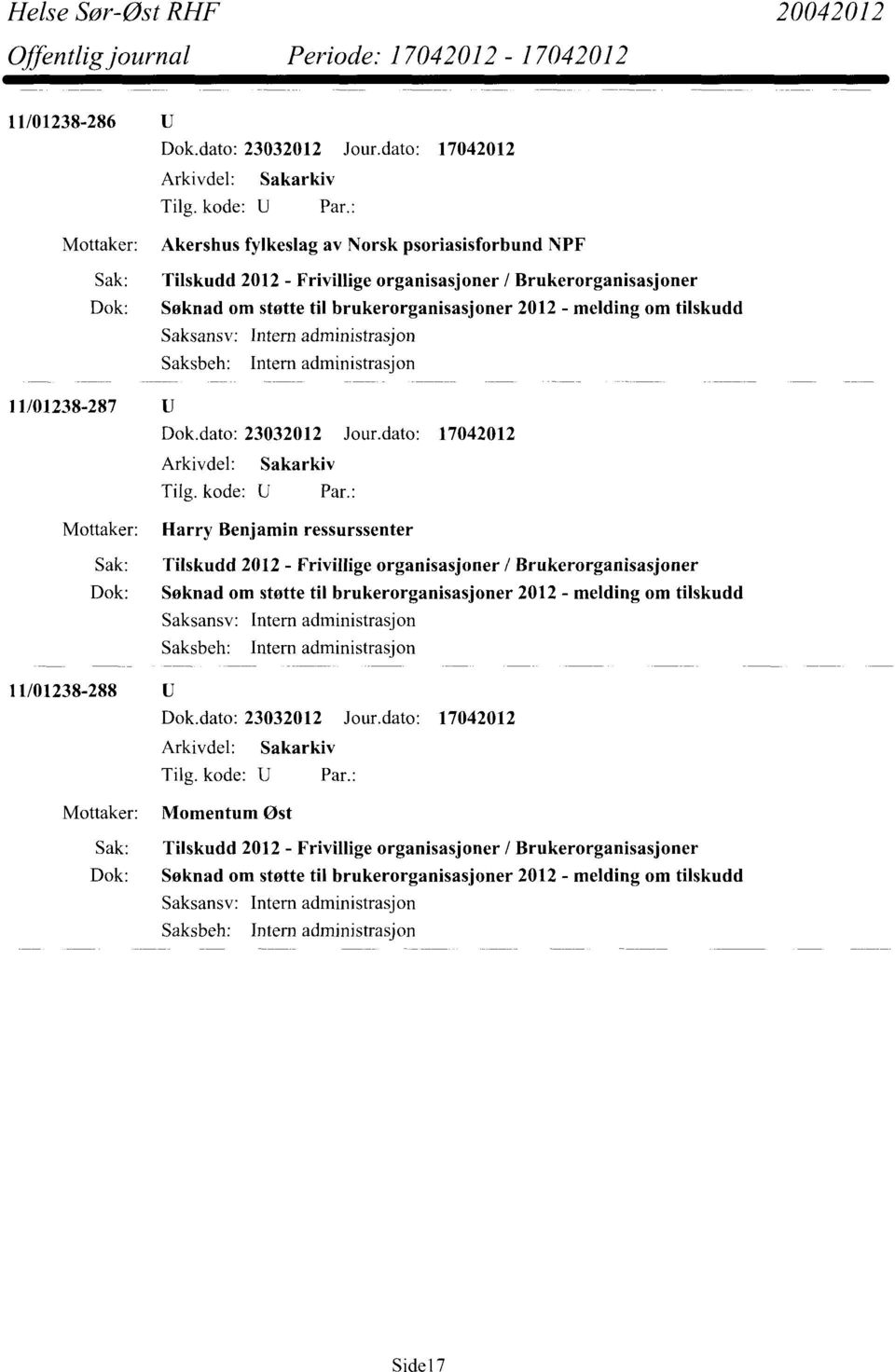 fylkeslag av Norsk psoriasisforbund NPF 11/01238-287 U