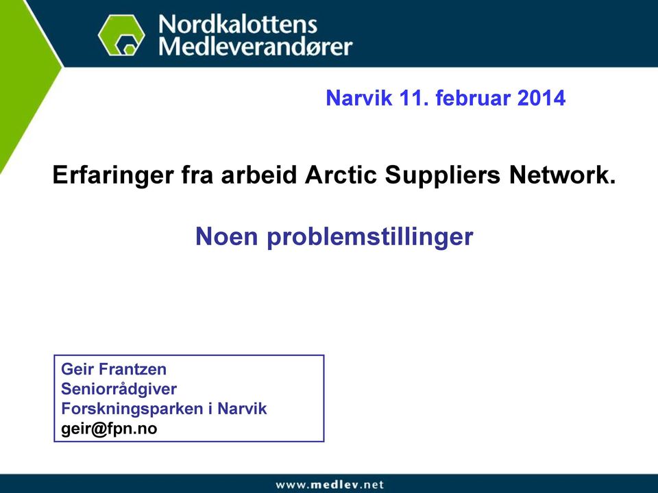 Arctic Suppliers Network.