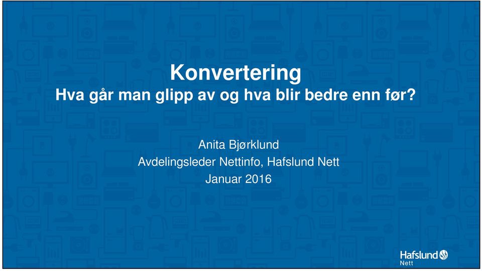 Anita Bjørklund Avdelingsleder