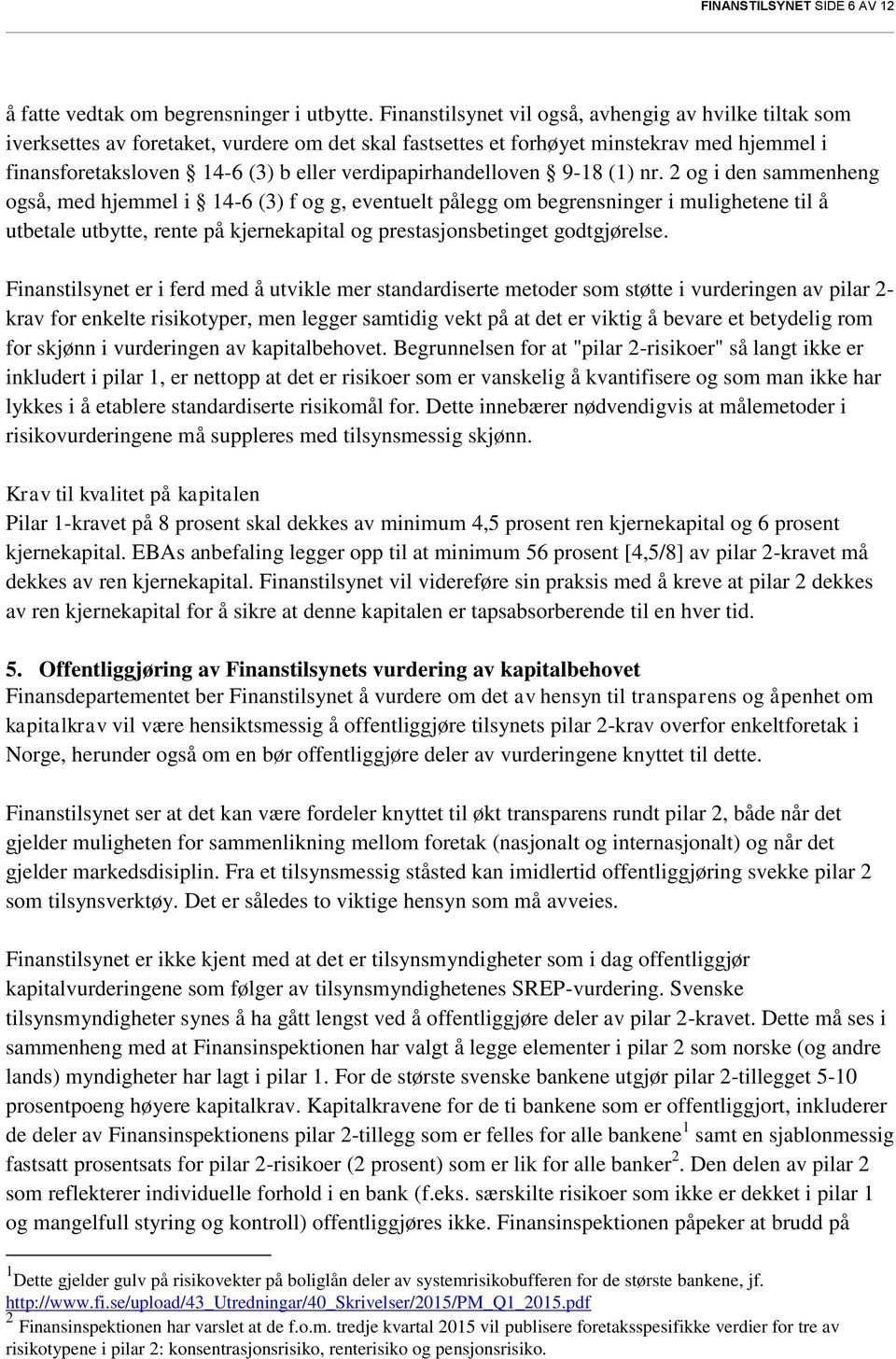 verdipapirhandelloven 9-18 (1) nr.