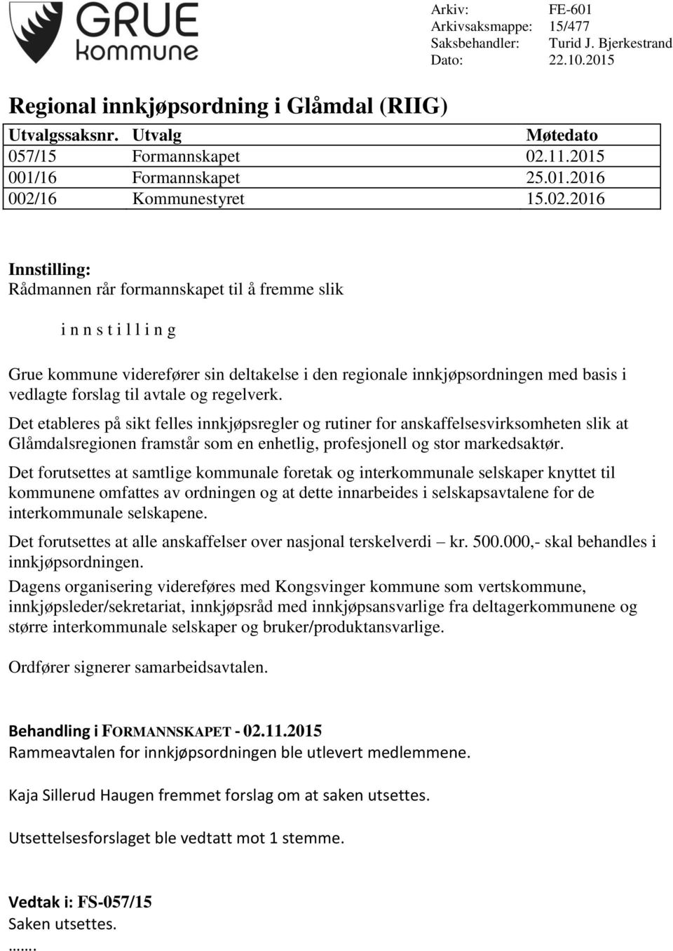 16 Kommunestyret 15.02.