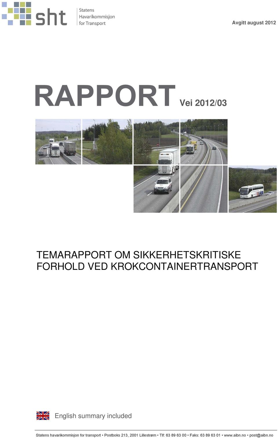 summary included Statens havarikommisjon for transport Postboks