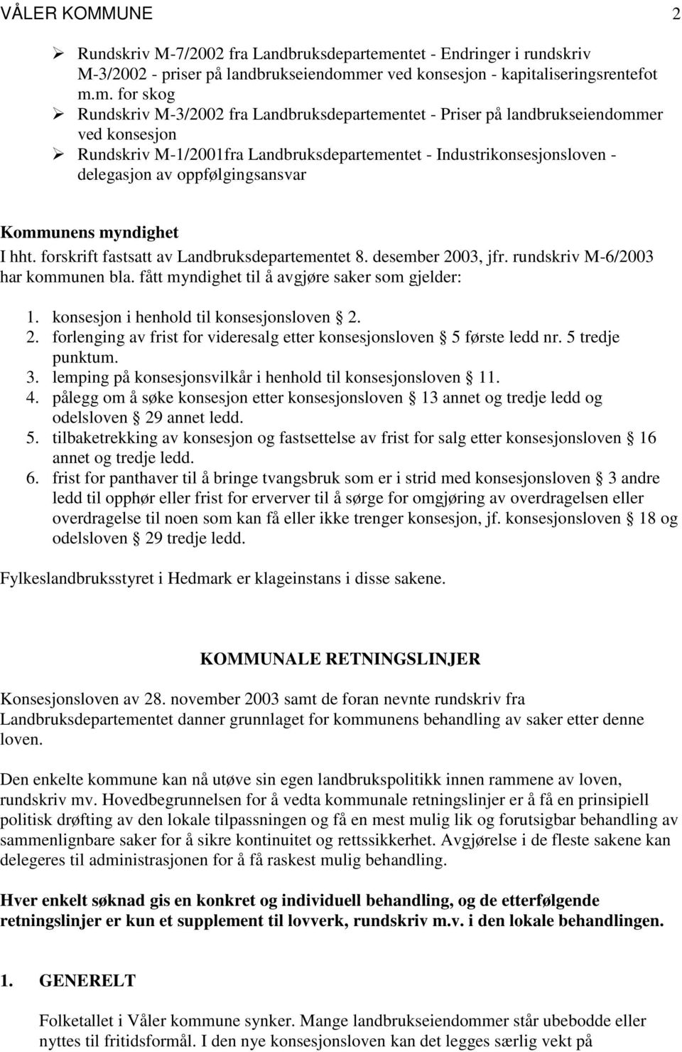 er ved konsesjon - kapitaliseringsrentefot m.