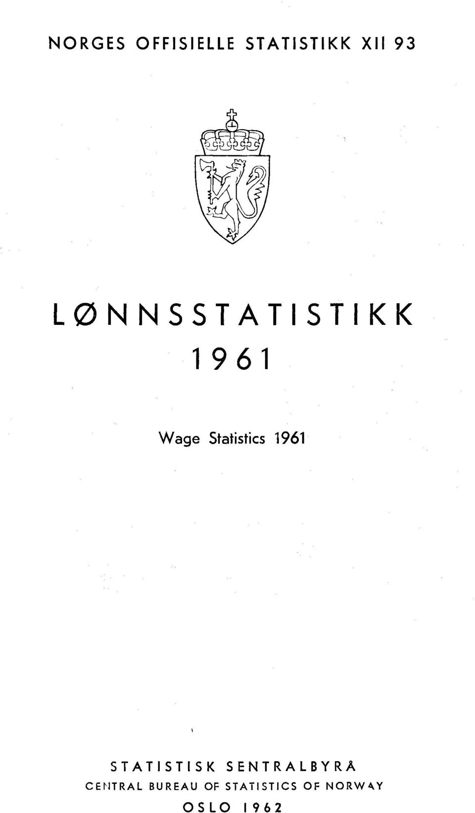 1961 STATISTISK SENTRALBYRÅ CENTRAL