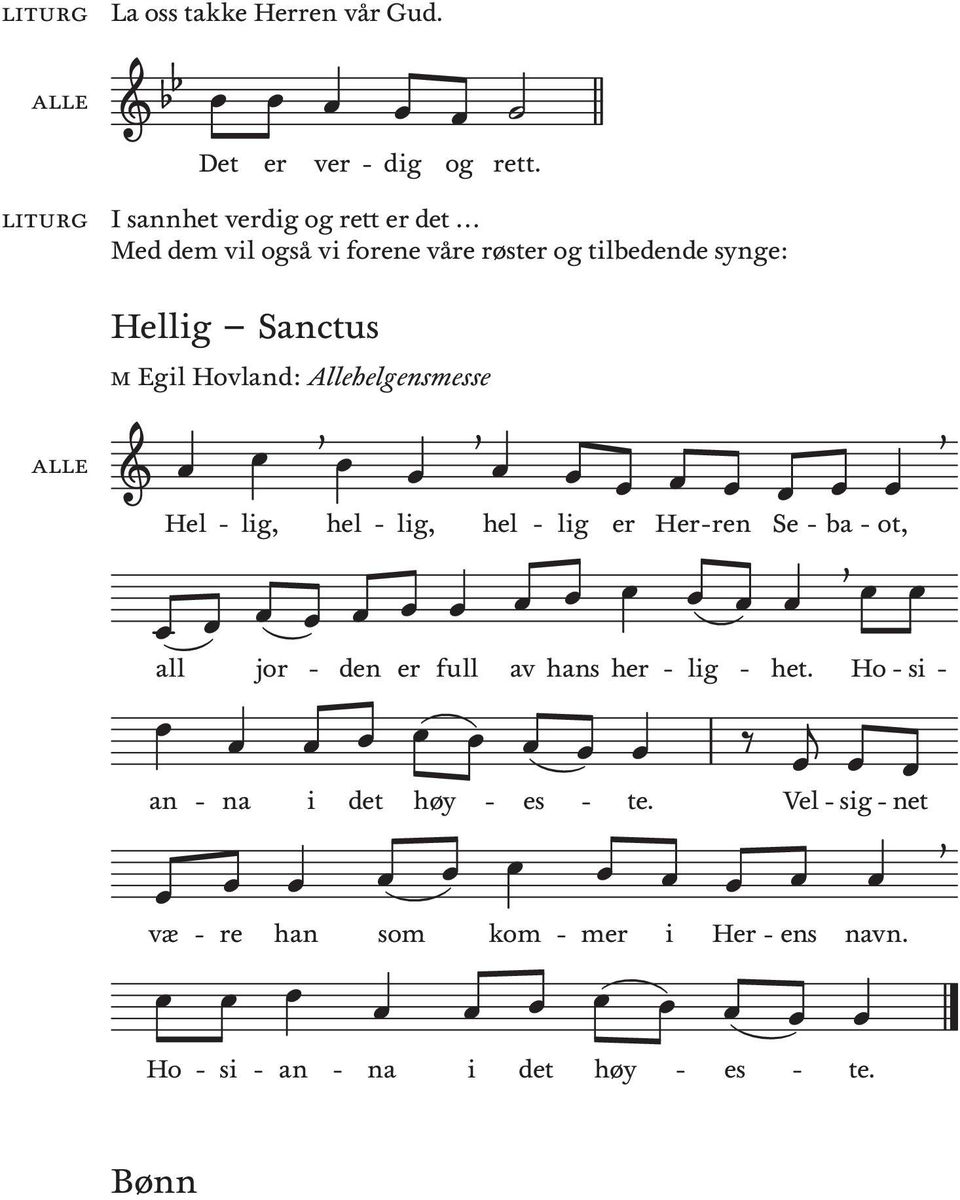 Alhelgensmesse Hel all an væ na lg, jor hel han den det lg, som høy full hel lg av