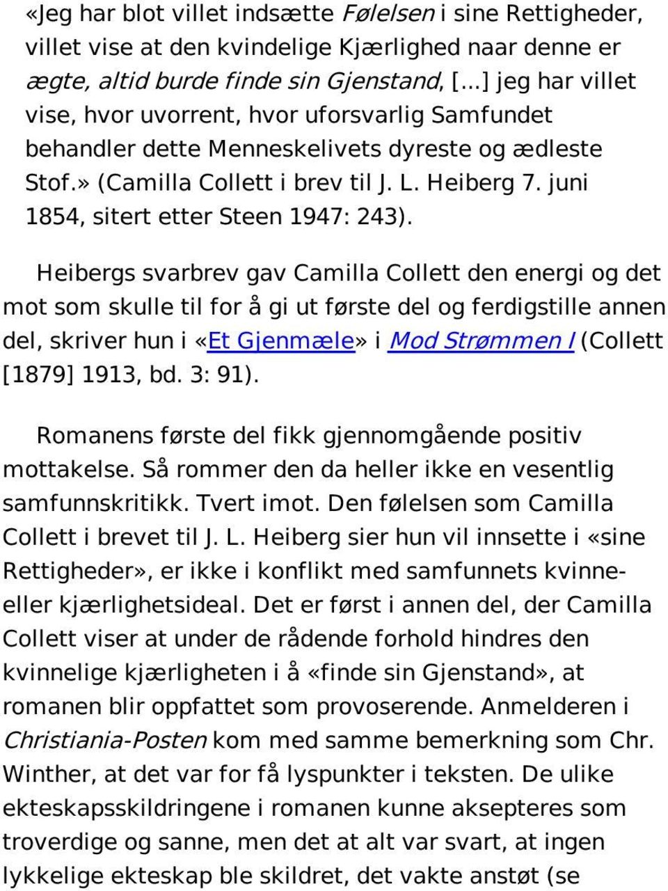 juni 1854, sitert etter Steen 1947: 243).