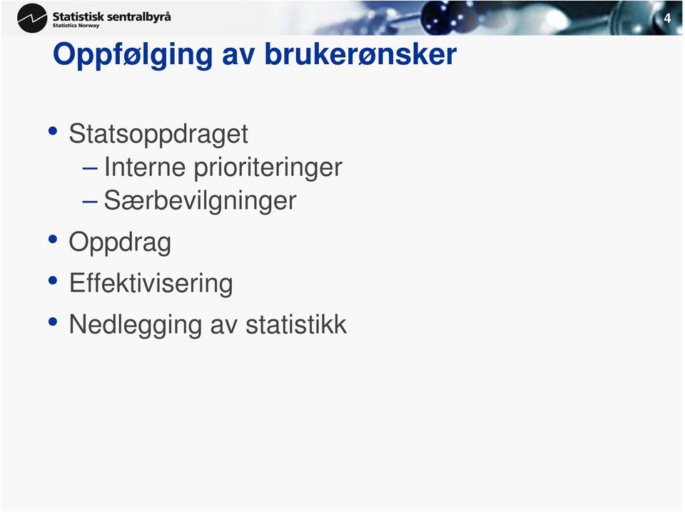 prioriteringer Særbevilgninger