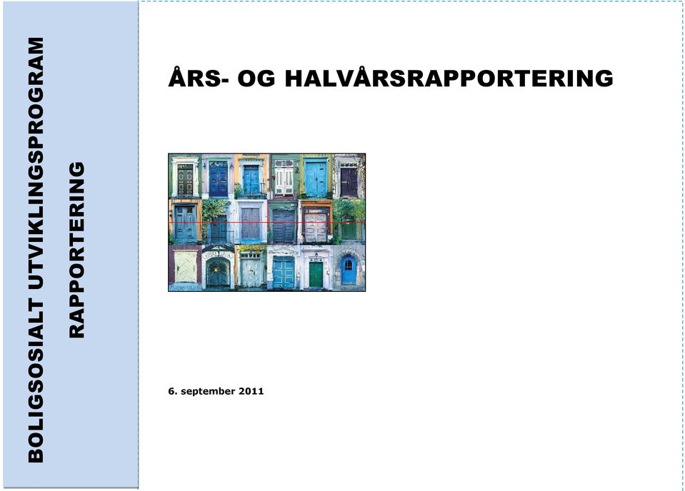 RAPPORTERING ÅRS- OG