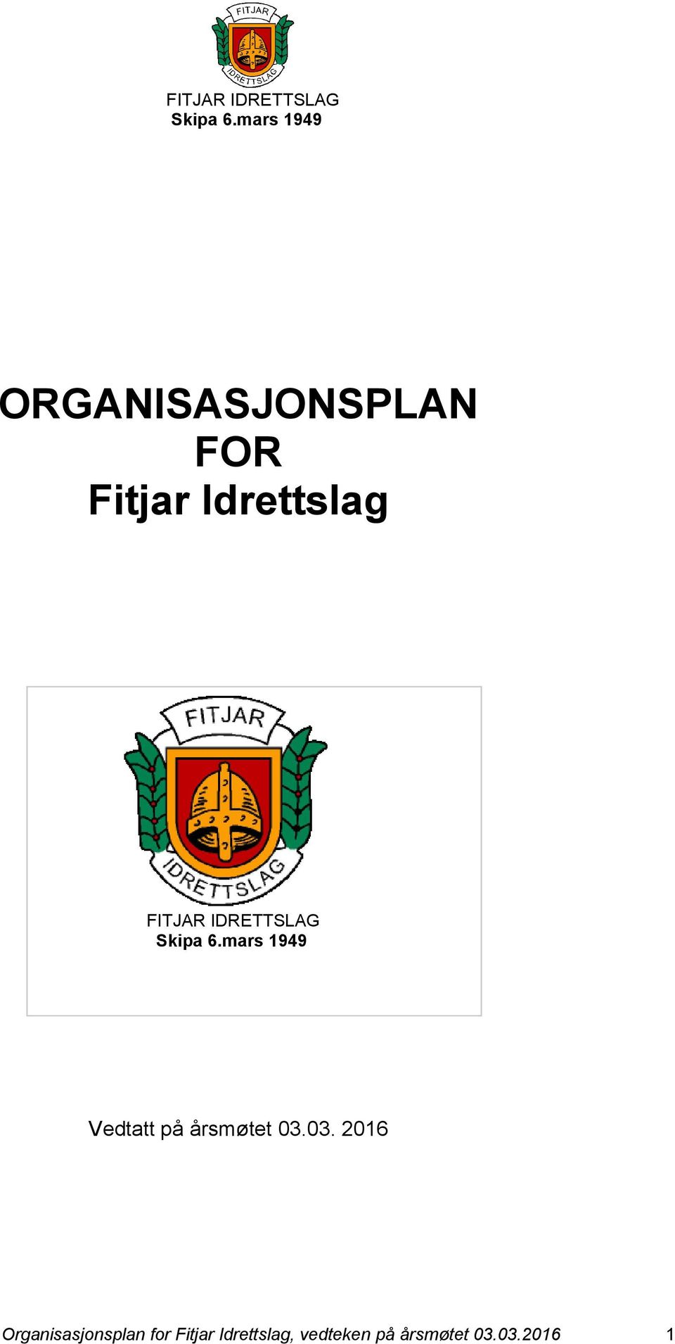 03. 2016 Organisasjonsplan for Fitjar