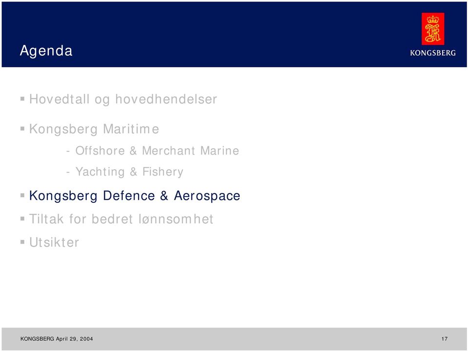 Fishery Kongsberg Defence & Aerospace Tiltak for