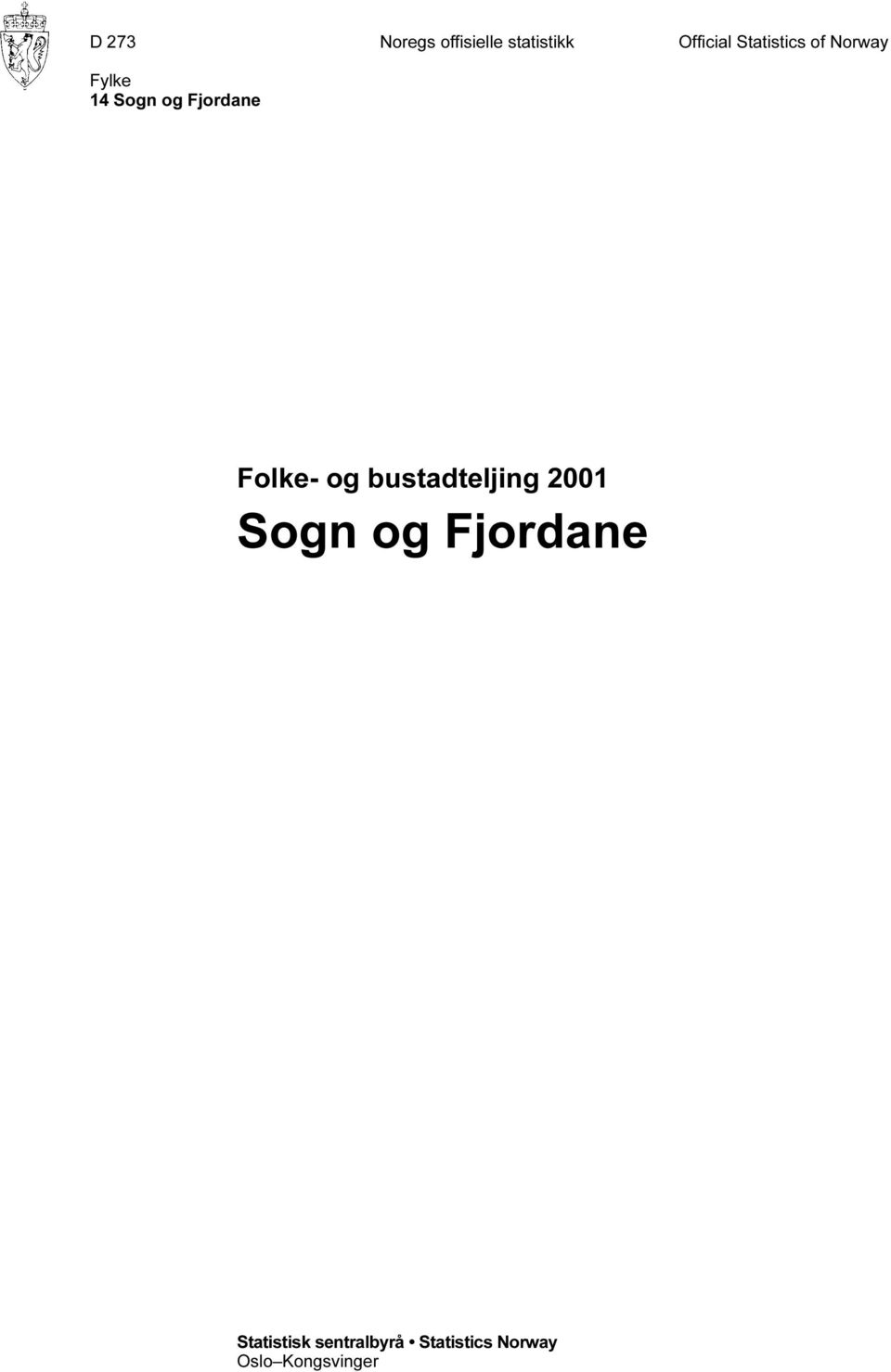 bustadteljing 2001 Sogn og Fjordane