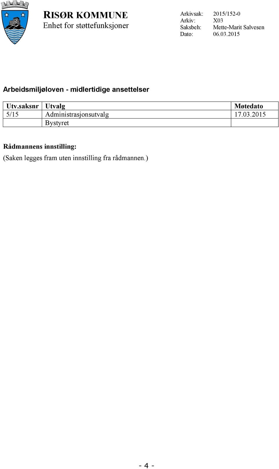 2015 Arbeidsmiljøloven - midlertidige ansettelser Utv.