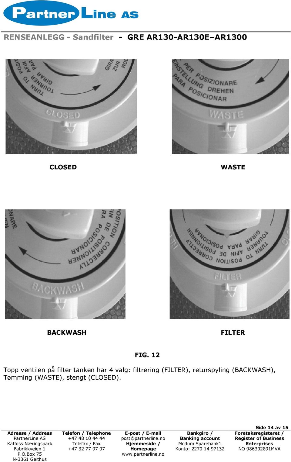 valg: filtrering (FILTER), returspyling