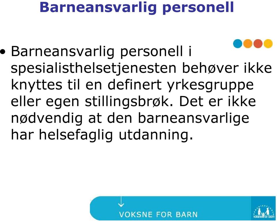 definert yrkesgruppe eller egen stillingsbrøk.