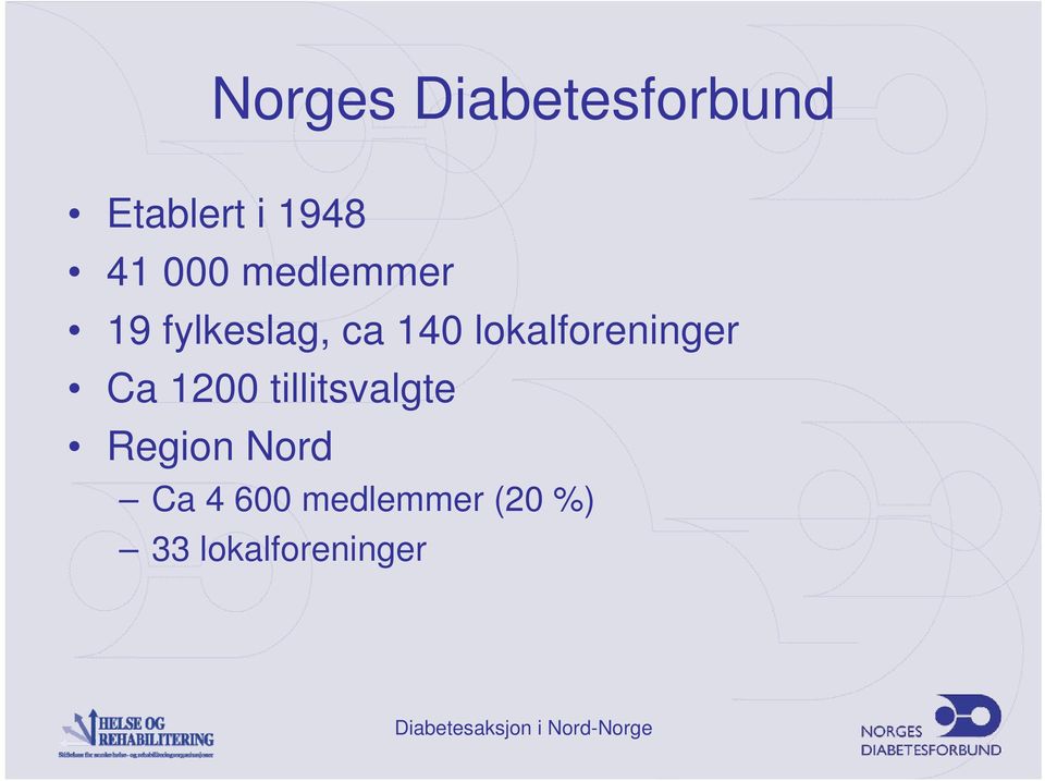 lokalforeninger Ca 1200 tillitsvalgte