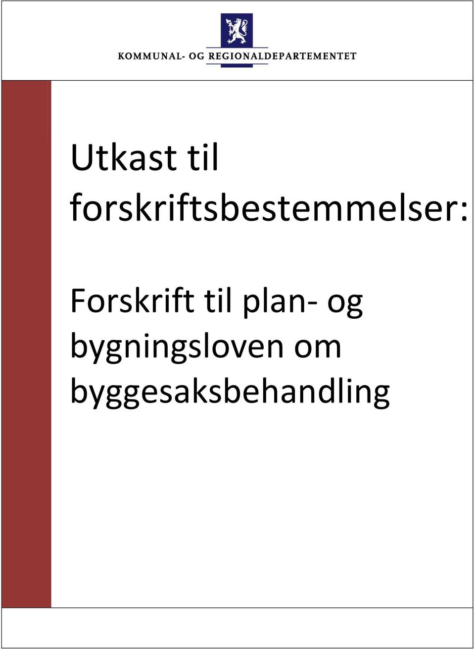 Forskrift til plan- og