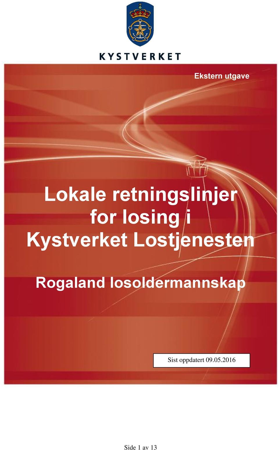 Rogaland losoldermannskap Sist oppdatert