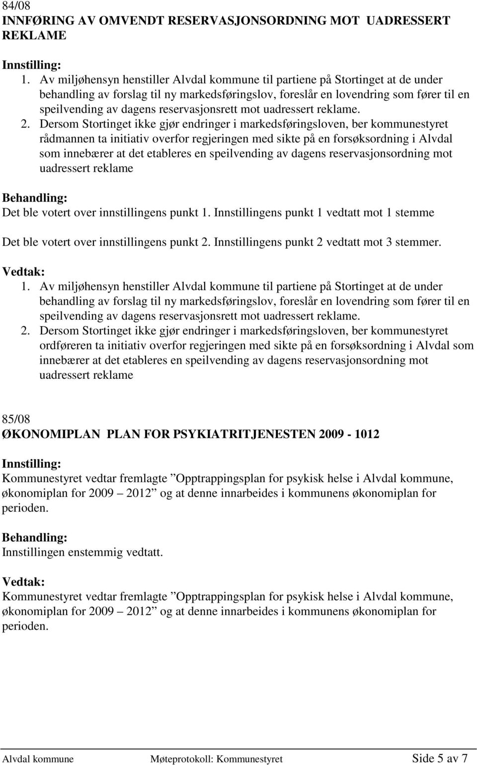 reservasjonsrett mot uadressert reklame. 2.