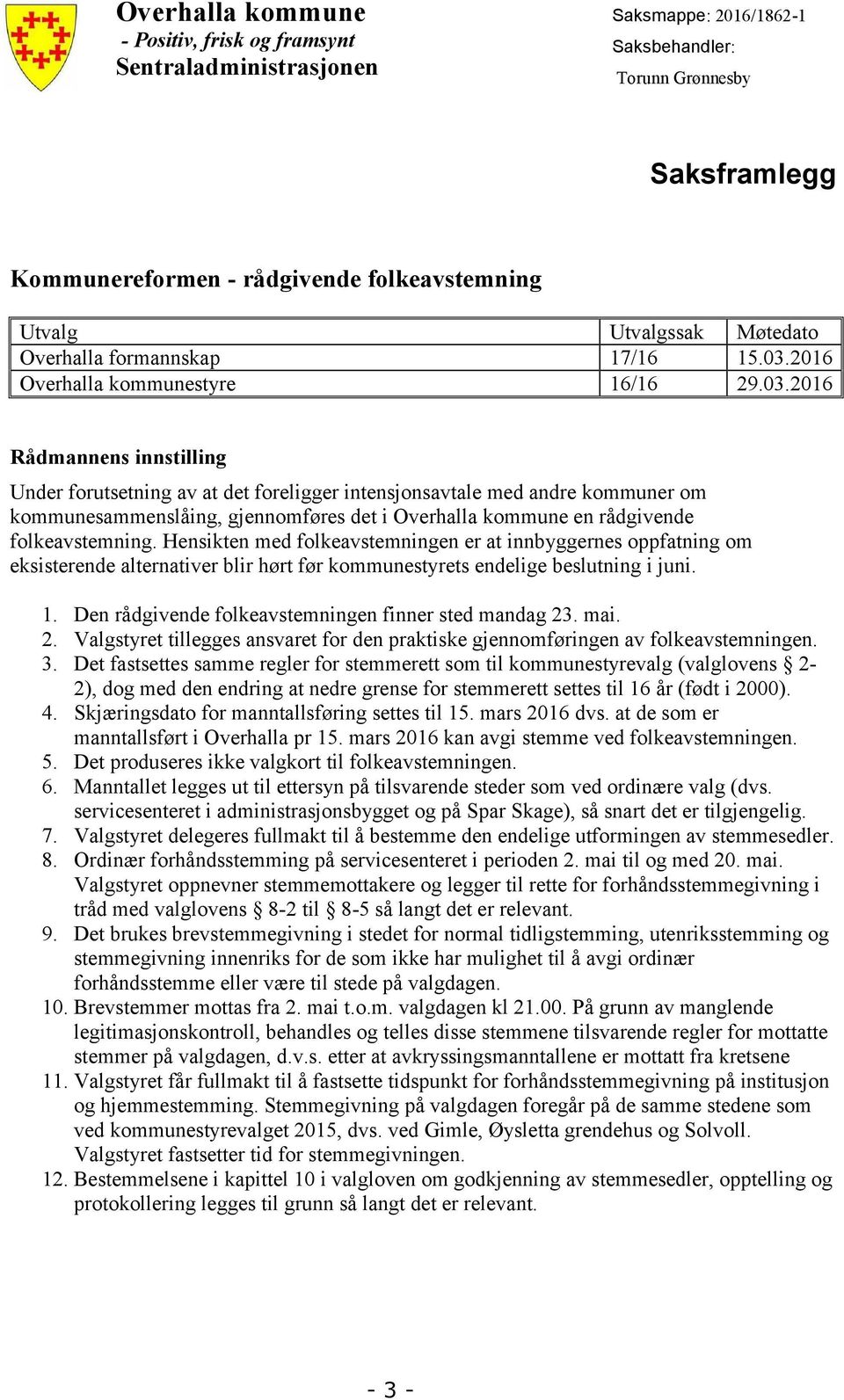 2016 Overhalla kommunestyre 16/16 29.03.