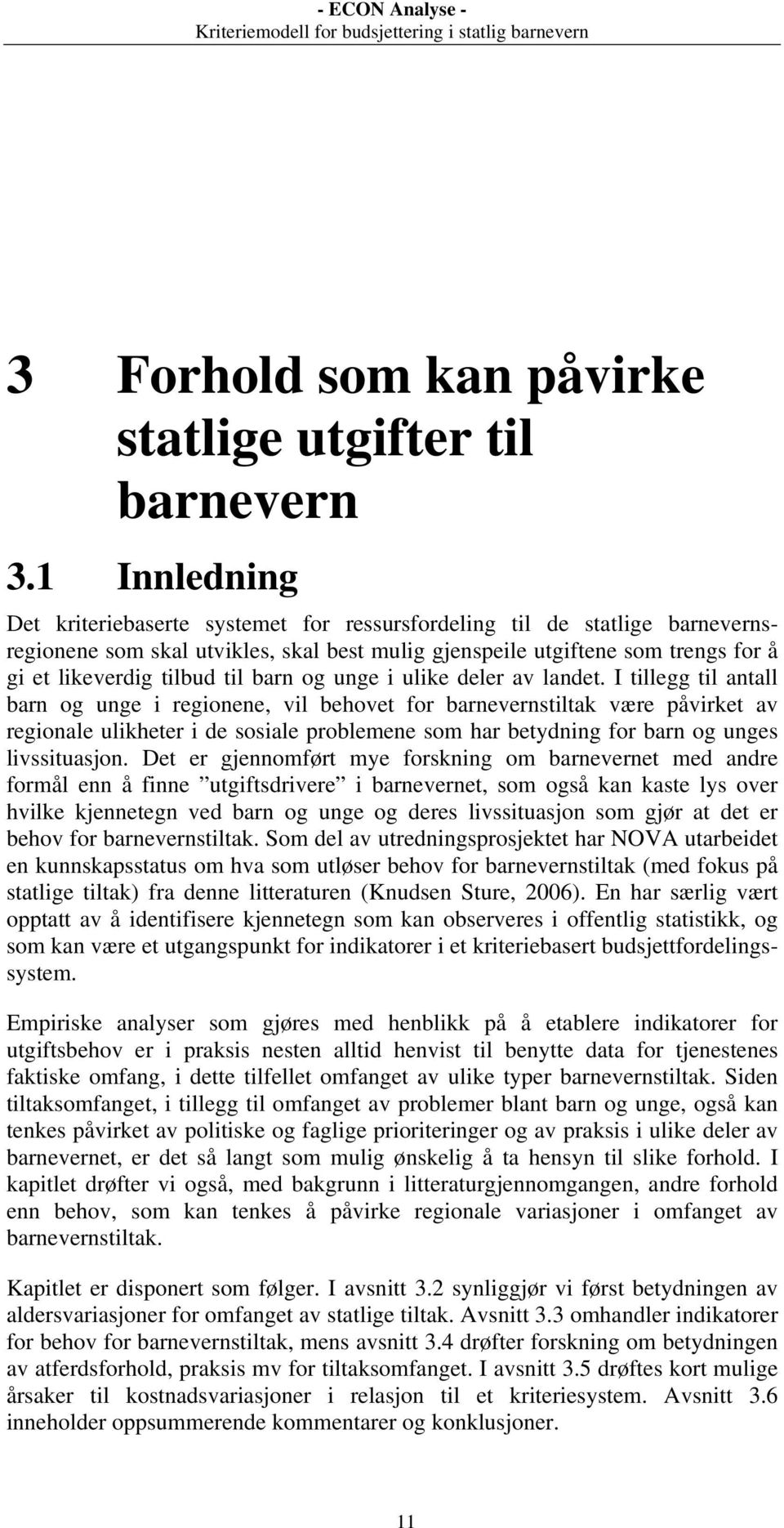 barn og unge i ulike deler av landet.